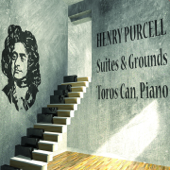 Purcell Suites and Grounds (Arr. for Piano) - Toros Can