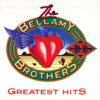 The Bellamy Brothers: Greatest Hits, Vol. 1 - The Bellamy Brothers