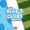 Blue's Clues - Rod Glo, Khay Shabazz & Birthday lyrics