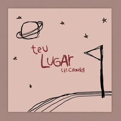 Teu Lugar (feat. Ciraudo) - Single - Zero Grau