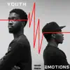 Youth Emotions - EP album lyrics, reviews, download