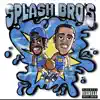 Splash Bros (feat. Gado) album lyrics, reviews, download