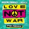 Love Not War (The Tampa Beat) (PS1 Remix) artwork