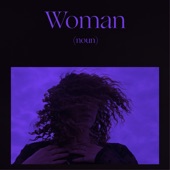 Woman Is a Word by Empress Of