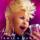 One Way - Tamela Mann