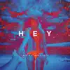 Hey (feat. Afrojack) - Single album lyrics, reviews, download