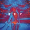 Hey (feat. Afrojack) - FÄIS lyrics