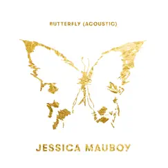 Butterfly (Acoustic) - Single by Jessica Mauboy album reviews, ratings, credits