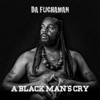 A Black Man's Cry - EP