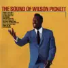 The Sound of Wilson Pickett album lyrics, reviews, download