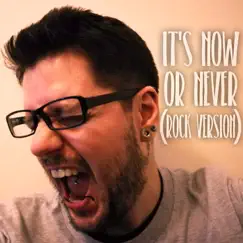 It's Now or Never (Rock Version) - Single by Jack Muskrat album reviews, ratings, credits