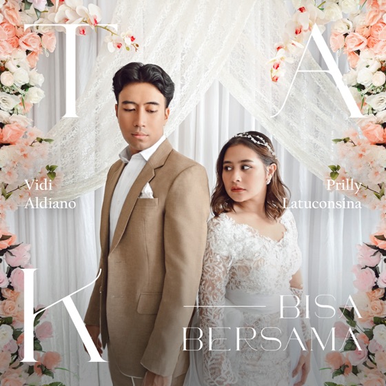 Cover artwork for Tak Bisa Bersama (feat. Prilly Latuconsina)