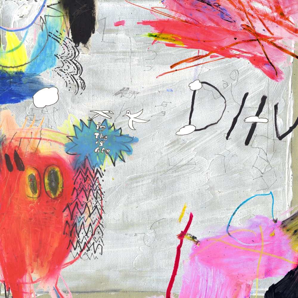 Is the Is Are by DIIV