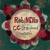Robinella and the CCstringband - Always The Same, Always The Best (Album Version)