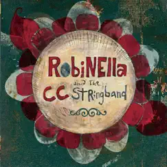 Robinella and the CCstringband by Robinella and the CCstringband album reviews, ratings, credits