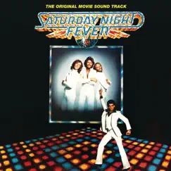 Saturday Night Fever (The Original Movie Soundtrack) by Various Artists album reviews, ratings, credits