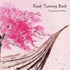 Keep Turning Back - Single