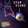 Star Signs (feat. Reneé Cologne) - Single album lyrics, reviews, download