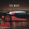 Made, Vol. 3 - Too Much artwork