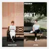 Stream & download Maybe Don't (feat. JP Saxe) [HONNE Remix] - Single