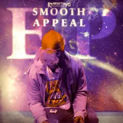 Smooth Appeal (Deluxe Album) by KSmoothYG album reviews, ratings, credits