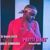 Pretty Girls (feat. Verse Simmonds) - Single album lyrics, reviews, download