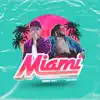 Stream & download Miami (Con Massi) [feat. Massi] - Single