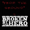 From the Ground - Single