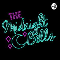 The Midnight Bells podcast