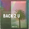 Back 2 U - Single