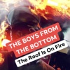 The Roof Is on Fire - Single