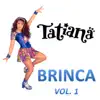 Brinca, Vol. 1 album lyrics, reviews, download