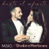 Hasta el infinito (feat. Shakira Martínez) - Single