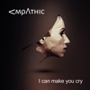 I Can Make You Cry (Radio Edit) - Single