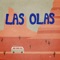 Player Piano - Las Olas lyrics