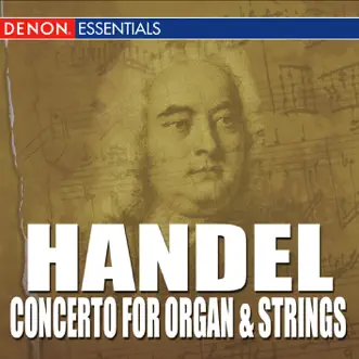 Handel: Concerto for Organ and Strings by Various Artists album reviews, ratings, credits