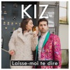 Laisse-moi te dire - Single