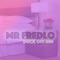 Duck Off Inn - Mr. Fredlo lyrics