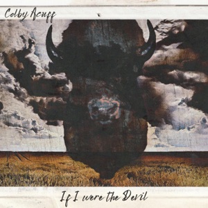 Colby Acuff - If I Were the Devil - Line Dance Music