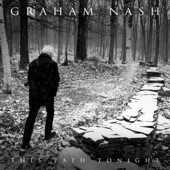 Graham Nash - Myself At Last