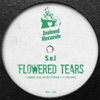 Flowered Tears - Single