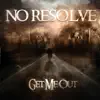 Get Me Out - Single album lyrics, reviews, download