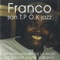 Non - Le T.P.O.K. Jazz & Franco lyrics