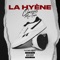 Freestyle 2 - La Hyène lyrics