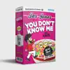 You Don't Know Me (feat. Spice) [Dre Skull Remix] - Single album lyrics, reviews, download