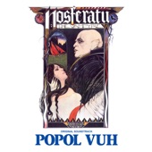 Popol Vuh - Through Pain to Heaven