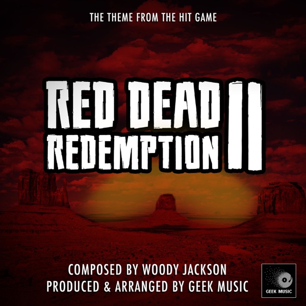 Red Dead Redemption 2 - Single - Geek Music