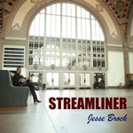 Jesse Brock - Streamliner (feat. Greg Blake, Russ Carson, Jason Carter & Barry Reed)