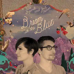 Dream in the Blue by Sara Gazarek & Josh Nelson album reviews, ratings, credits