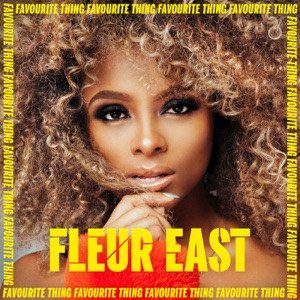 Fleur East - Favourite Thing - 排舞 音乐
